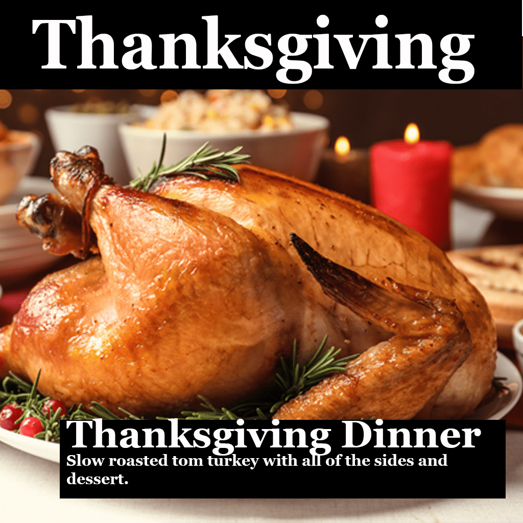 Thanksgiving Dinner